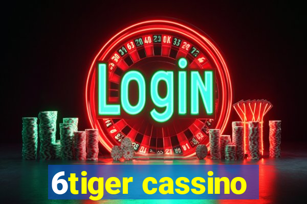 6tiger cassino